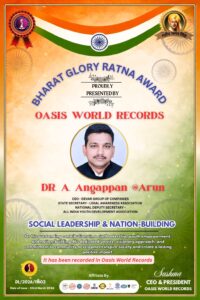 Bharat glory ratna award presented to DR. A. Angappan @arun by oasis world records