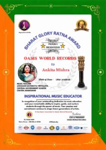 अंकिता मिश्रा को Oasis World Records द्वारा प्रदान किया गया भारत ग्लोरी रत्न अवार्ड प्रमाणपत्र